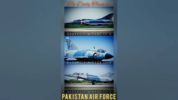 139 Multirole Mirage III operated by Pakistan Air Force 2022 - DayDayNews