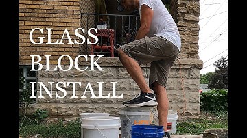 Fabricating and Installing Glass Block Windows