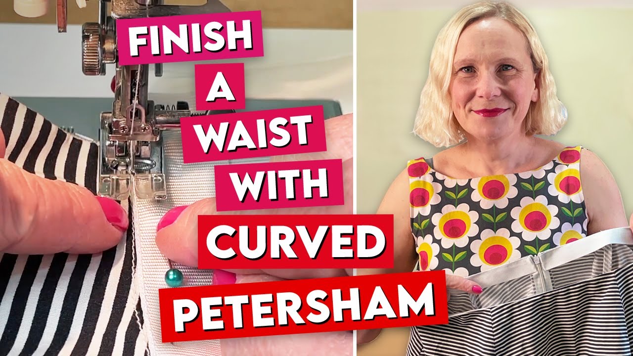 Sew a Curved Petersham waist facing. Clean finish waistband tutorial ...