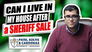 Can I live in my house after a sheriff sale? How long can I live in home after a foreclosure sale?