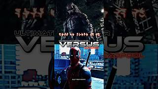 ULTIMATE PREDATOR VS DEADPOOL #marvel #mcu #deadpool #deadpool3 #predator #shorts #ytshorts Wealth