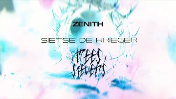 Zenith ft. Mees Stevens - Sietse de Krieger [OFFICIAL LYRIC VIDEO]