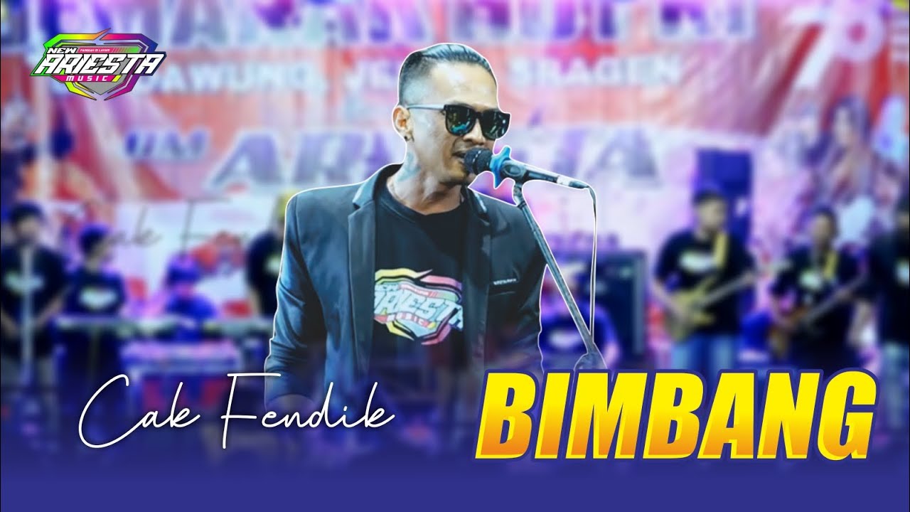 BIMBANG - CAK FENDIK - ARIESTA - SANJAYA MULTIMEDIA - EREN AUDIO