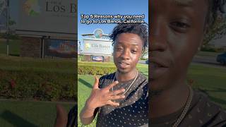 Top 5 Reasons why you need to go to Los Banos, California #losbanos #mercedcounty #209 #california