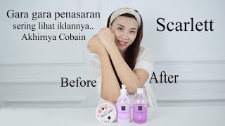 Review Jujur Scarlett Whitening gara gara penasaran sering liat iklannya