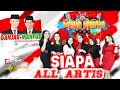 SIAPA || ALL ARTIS || LIVE NEW MAHA KARYA