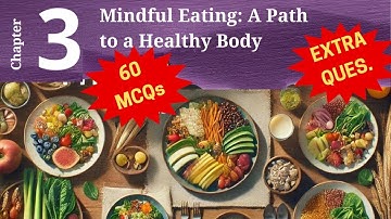 MCQ Mindful Eating Class 6 Science chapter 3 MCQ #mcq #class6science #class6sciencechapter3