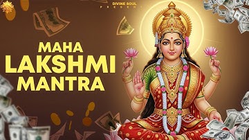 MAHALAKSHMI MANTRA | for GROWTH, WEALTH, PROSPERITY & SUCCESS, Removes FINANCIAL BLOCKAGES