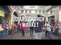 [4K] Extremely Crowded Walk in Quiapo (Quiapo Church & Market) |Philippines Dec 2020