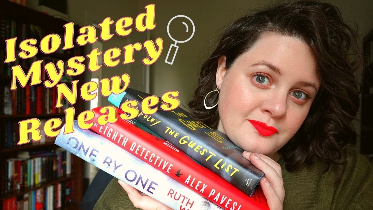New Release Isolated Mystery Review | ONE BY ONE, THE GUEST LIST, & THE EIGHTH DETECTIVE