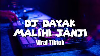 DJ Dayak Malihi Janji (Lirik & Terjemah)~Tagal haranan duit dan jabatan