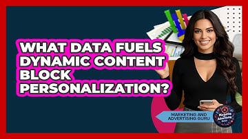 What Data Fuels Dynamic Content Block Personalization?