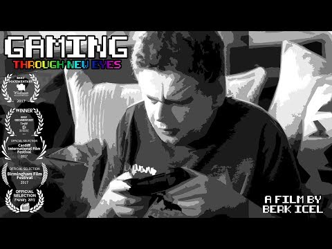 Gaming Through New Eyes - Award Winning Short Documentary  - Blind Gaming