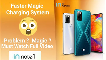 Micromax IN Note 1 Magic Charging System Full Video | IN By Micromax