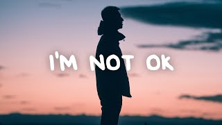 RHODES - I'm Not OK (Lyrics) chords