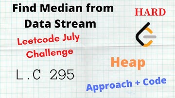 Find Median from Data Stream | Leetcode 295 | C++ | Python | Heap | Hard | Approach + Code