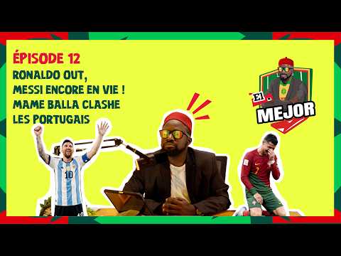 El Mejor – Episode 12: France vs. Morocco, Spain vs. Belgium... Mame Balla makes his predictions