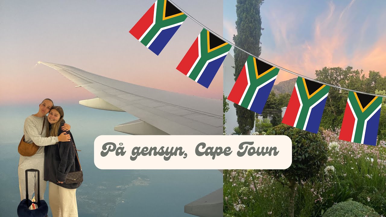 Cape Town vlog: Rejser hjem efter en måned