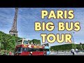 PARIS - BIG BUS TOUR 4K