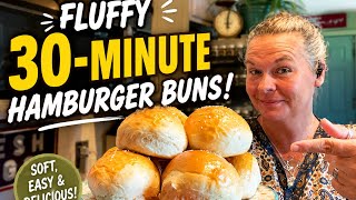 Soft & Fluffy Hamburger Buns in 30 Minutes | Better Than Store-Bought!