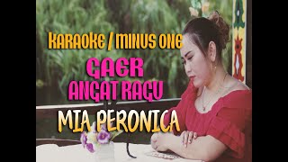 KARAOKE  MINUS ONE GAER ANGAT RAGU MIA PERONICA LAGU DAYAK 2020