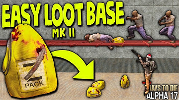 EASY LOOT GRINDER HORDE BASE MARK II in ALPHA 17.1 | 7 Days to Die (2019 Alpha 17.1 B8)