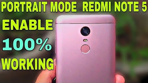 How To Enable Portrait Mode In Redmi Note 5 In Hindi | Portrait Mode In Redmi Note 5 | By taazatech