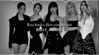 Boss bitch x How you like that ✨Edit audio✨ Resimi