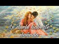 💕 Le duele haberte dañado... Almas Gemelas/Persona Especial y/o Ex...💕