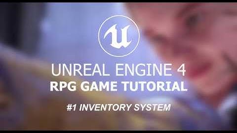 #1 Inventory system with DataTable - Creating RPG game - Unreal Engine 4