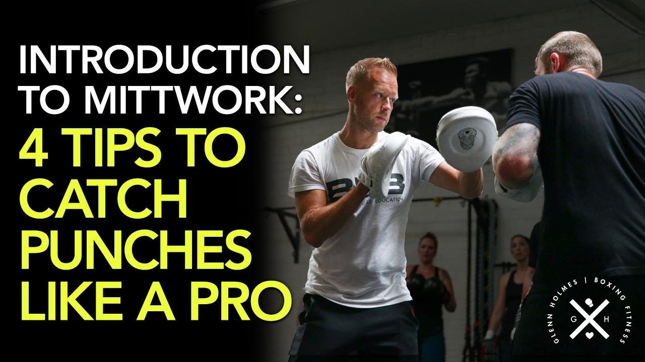 Introduction to Mittwork How To Catch Punches Like a Pro with Tony