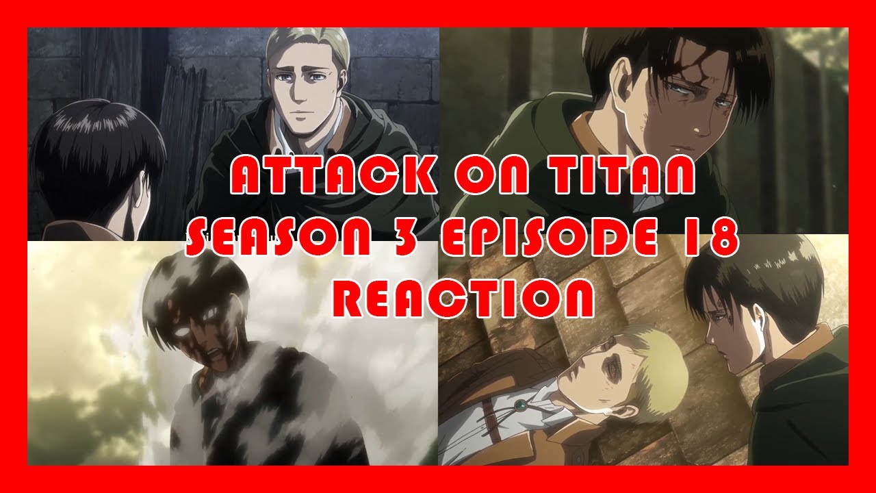 Attack On Titan Season 3 Folge 18