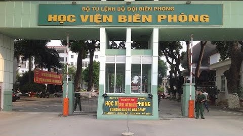 Danh sách độ Học viện Biên phòng 2022