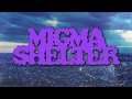 MIGMA SHELTER - Compression: Free (Chopped &amp; Screwed) by Lil'Ogi