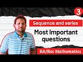 Sequence and series important questions | sequence and series important topics 