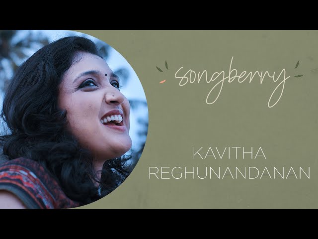 Elavathoor kayalinte | Kavitha Reghunandanan | Songberry @wonderwallmedia
