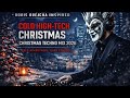 Cold High Tech Christmas – Christmas Techno Mix 2026  Cold Atmosphere  Dark Control