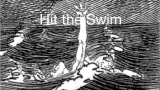 Hit The Swim - Wise Blood
