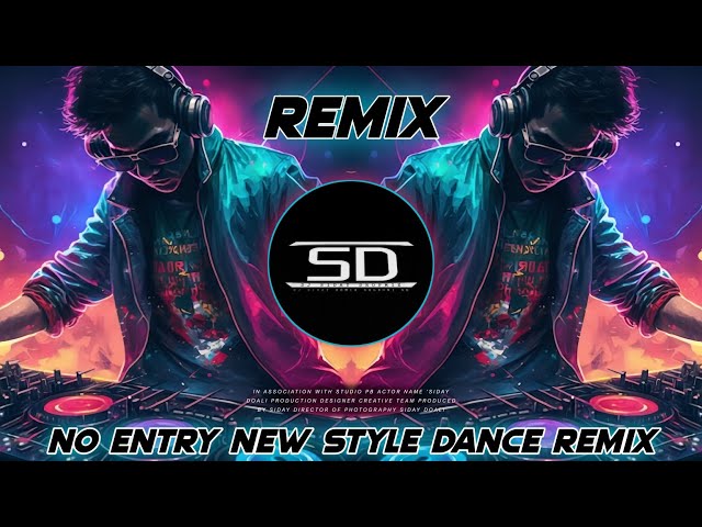 Ishq Di Galli Vich No Entry (Remix) Super Hit EDM Dance Mix | No Entry | Dj Siday Remix 2023-24 New class=