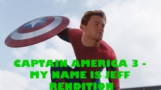 Captain America - Civil War Trailer 2 - My Name is Jeff Rendition