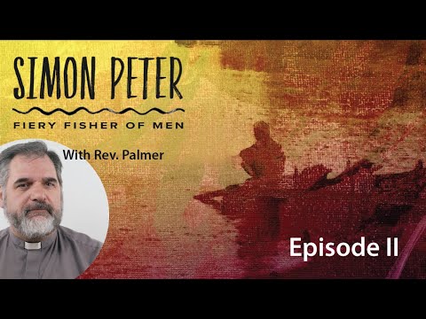 Simon Peter: The Great Confession and Transfiguration