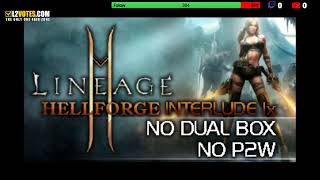 L2hellforge.com - No bots - No dual box - NO p2w - *INTERLUDE x1*