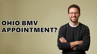 Do You Need An Appointment At The Ohio BMV