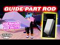 GUIDE CARA DAPAT ROD PART DI ROBLOX FISCH