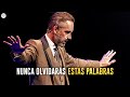 Inspirador Discurso: No Volverás A Ver La Vida Igual - @Jordan B Peterson