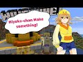 【Minecraft＃6】ひさしぶりのマイクラ！なんかやる！ Hiyoko Make something!【JP Vtuber】