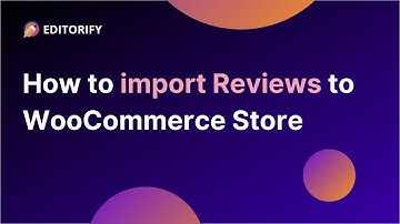 How to import reviews to WooCommerce