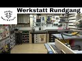 Andys Werkstatt Rundgang / Werkstatt Tour 2.0