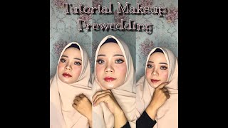 TUTORIAL MAKEUP PREWEDDING Atau WEDDING SIMPLE || Yeli Nepedia