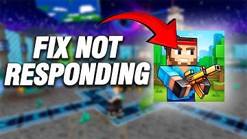 How To Fix Pixel Gun 3D Not Responding | Final Solution